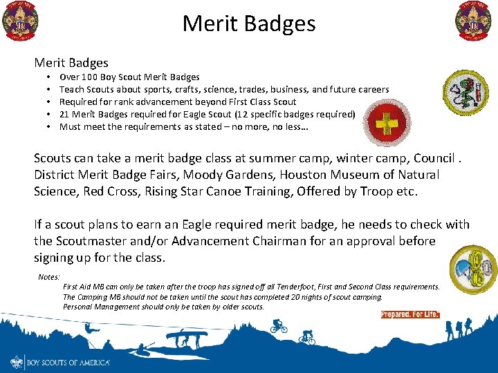 Merit Badges • • • Over 100 Boy Scout Merit Badges Teach Scouts about