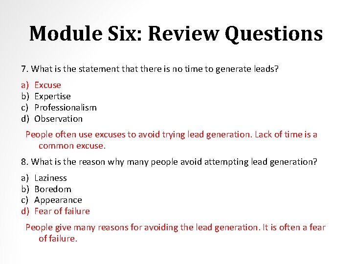 Module Six: Review Questions 7. What is the statement that there is no time
