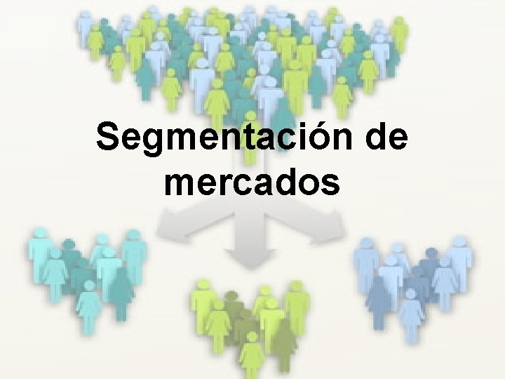 Segmentación de mercados 