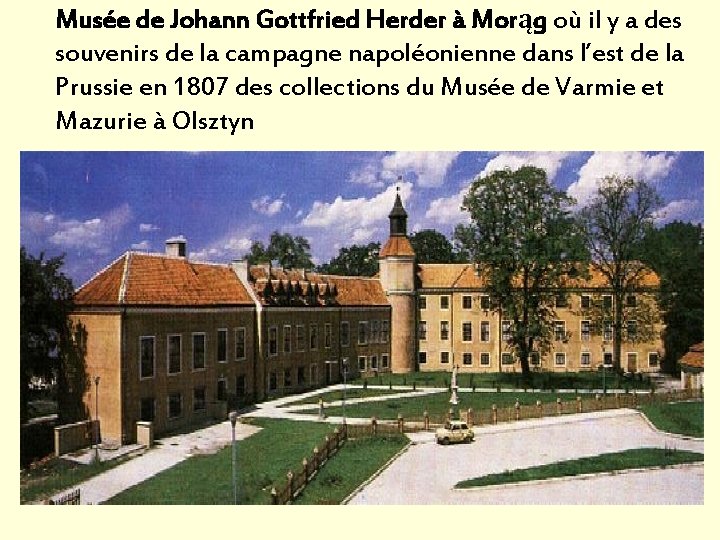 Musée de Johann Gottfried Herder à Morąg où il y a des souvenirs de