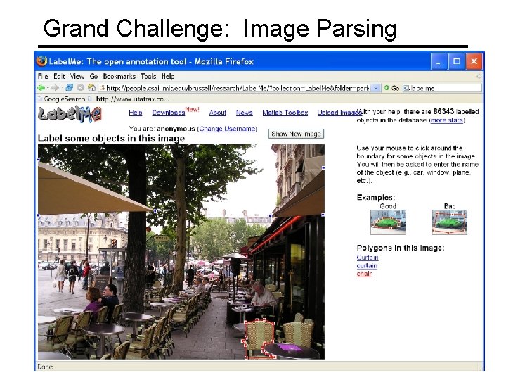 Grand Challenge: Image Parsing 