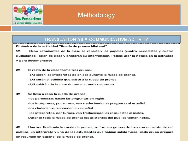 Methodology TRANSLATION AS A COMMUNICATIVE ACTIVITY 