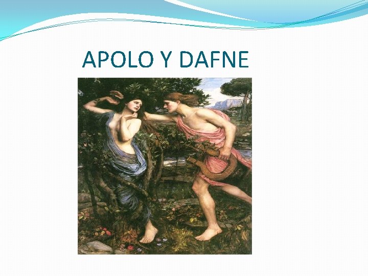 APOLO Y DAFNE 