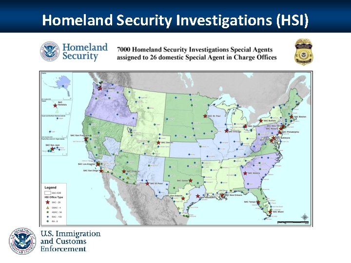 Homeland Security Investigations (HSI) 