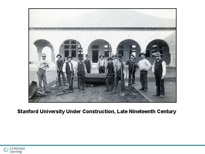 Stanford University Under Construction, Late Nineteenth Century 