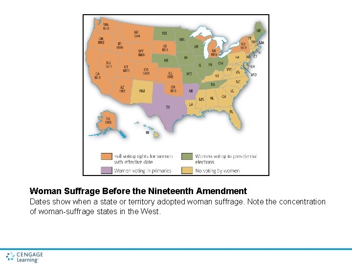 Woman Suffrage Before the Nineteenth Amendment Dates show when a state or territory adopted