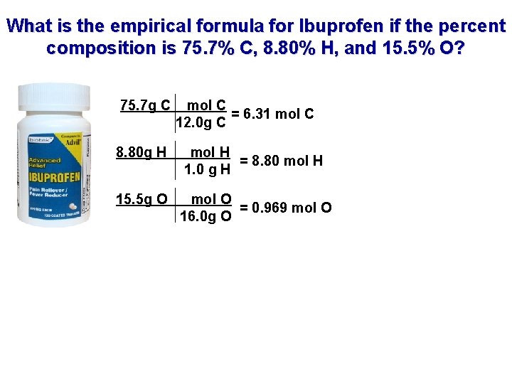 What is the empirical formula for Ibuprofen if the percent composition is 75. 7%