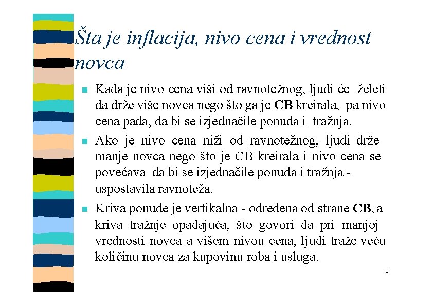 Šta je inflacija, nivo cena i vrednost novca Kada je nivo cena viši od