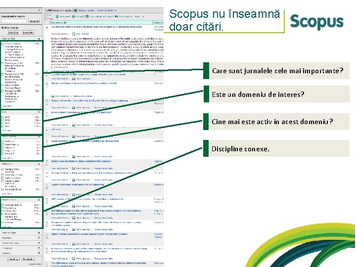 Scopus nu înseamnă doar citări. Care sunt jurnalele cele mai importante? Este un domeniu