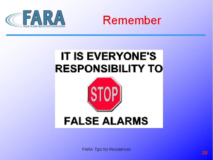 Remember FARA Tips for Residences 30 