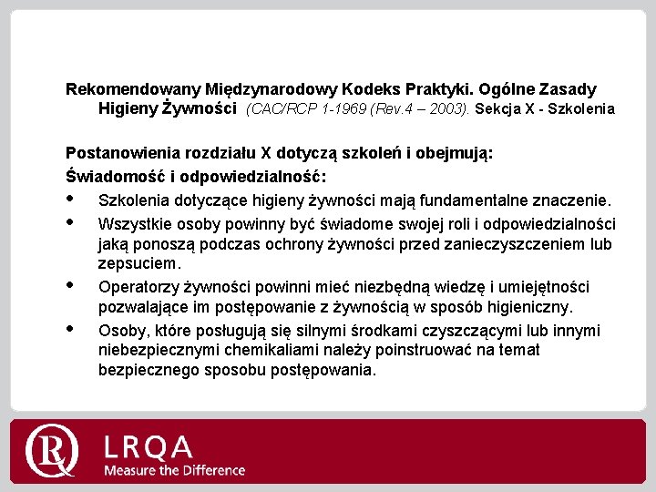 Rekomendowany Międzynarodowy Kodeks Praktyki. Ogólne Zasady Higieny Żywności (CAC/RCP 1 -1969 (Rev. 4 –