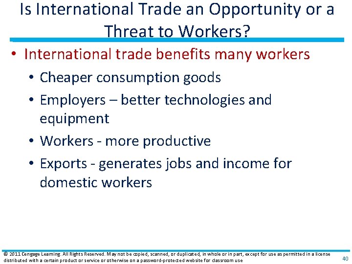 Is International Trade an Opportunity or a Threat to Workers? • International trade benefits