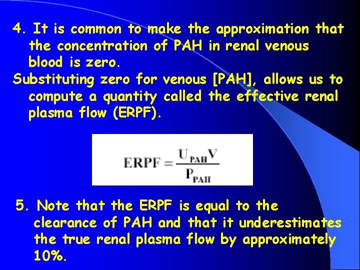 4. It is common to make the approximation that the concentration of PAH in