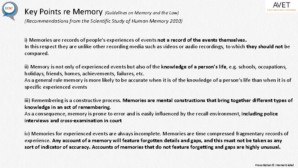 Key Points re Memory (Guidelines on Memory and the Law) (Recommendations from the Key Points re Memory (Guidelines on Memory and the Law) (Recommendations from the