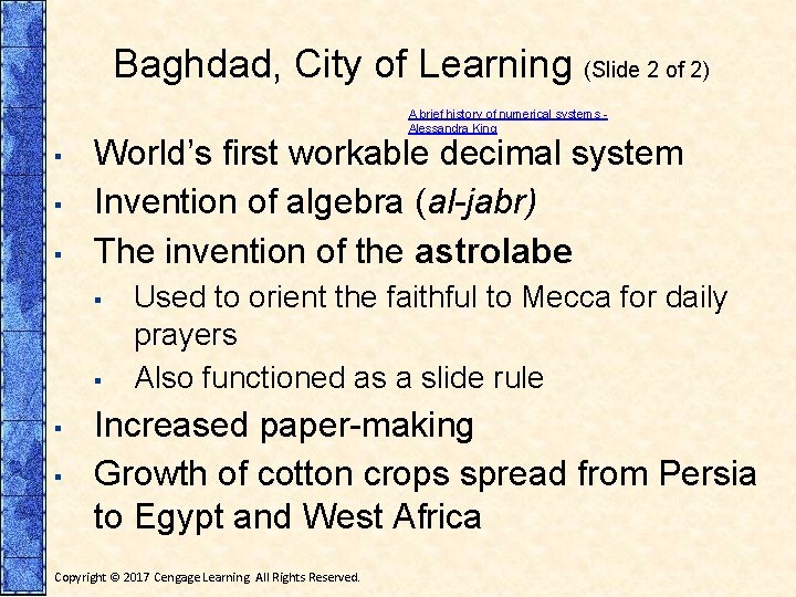 Baghdad, City of Learning (Slide 2 of 2) A brief history of numerical systems