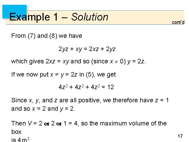 Example 1 – Solution cont’d From (7) and (8) we have 2 yz +
