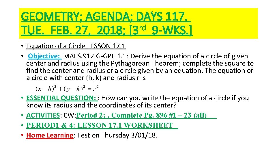 GEOMETRY; AGENDA; DAYS 117. TUE. FEB. 27, 2018; [3 rd 9 -WKS. ] •