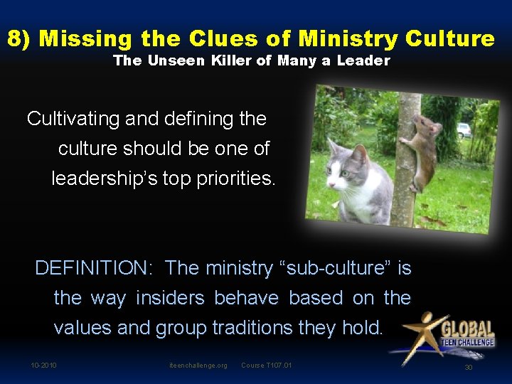 8) Missing the Clues of Ministry Culture The Unseen Killer of Many a Leader