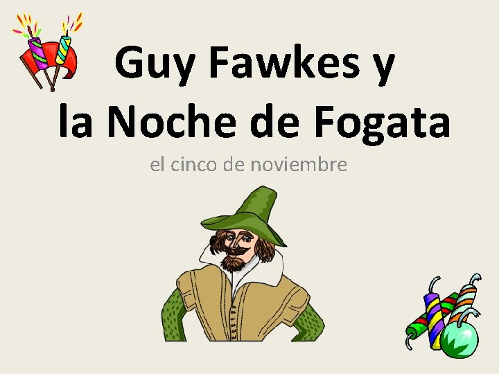 Guy Fawkes y la Noche de Fogata el cinco de noviembre 
