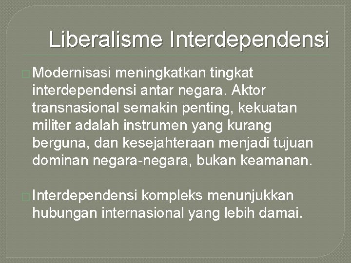 Liberalism Dan Neoliberalism Hartanto S I P M