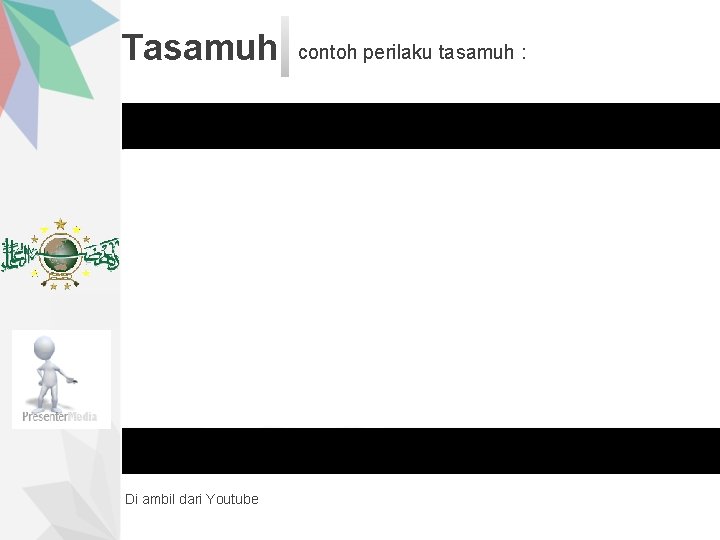 Tasamuh Di ambil dari Youtube contoh perilaku tasamuh : 