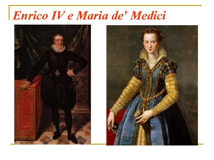 Enrico IV e Maria de’ Medici 