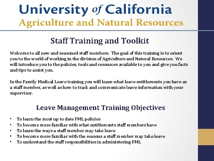 Staff Training and Toolkit Welcome to all new and seasoned staff members. The goal