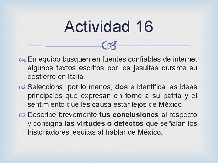 Actividad 16 En equipo busquen en fuentes confiables de internet algunos textos escritos por