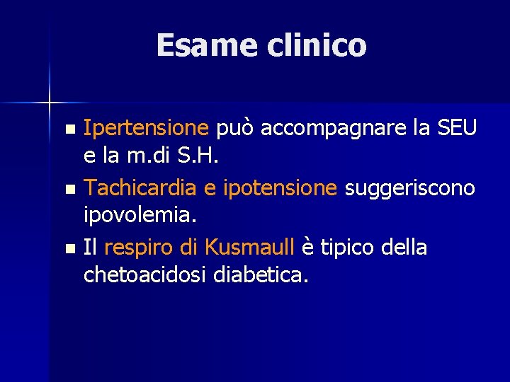 Esame clinico Ipertensione può accompagnare la SEU e la m. di S. H. n