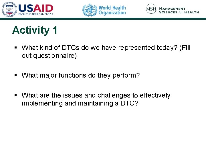 Activity 1 § What kind of DTCs do we have represented today? (Fill out Activity 1 § What kind of DTCs do we have represented today? (Fill out