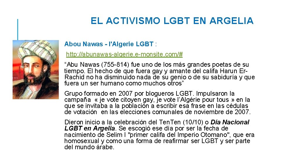 EL ACTIVISMO LGBT EN ARGELIA Abou Nawas - l'Algerie LGBT : http: //abunawas-algerie. e-monsite.