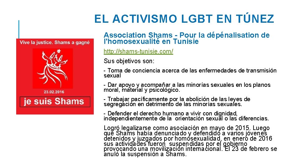 EL ACTIVISMO LGBT EN TÚNEZ Association Shams - Pour la dépénalisation de l'homosexualité en