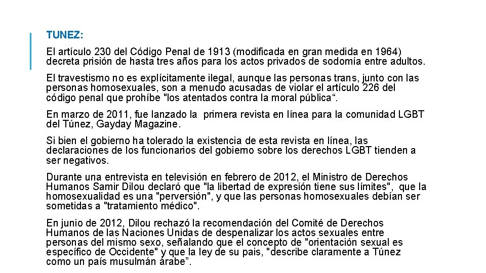 TUNEZ: El artículo 230 del Código Penal de 1913 (modificada en gran medida en