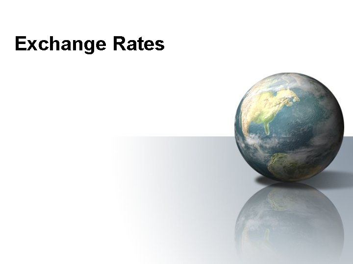 Exchange Rates 