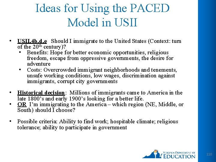 Ideas for Using the PACED Model in USII • USII. 4 b, d, e