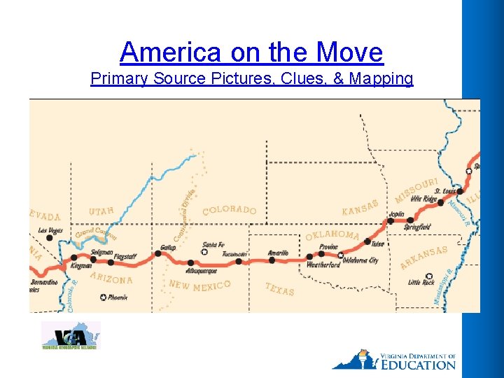 America on the Move Primary Source Pictures, Clues, & Mapping 