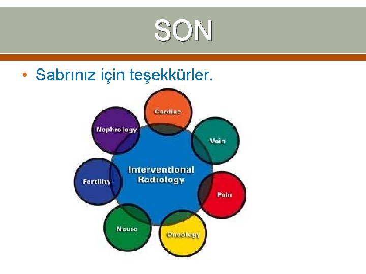 SON • Sabrınız için teşekkürler. SON • Sabrınız için teşekkürler.