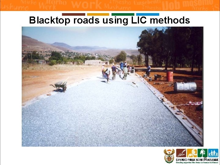 Blacktop roads using LIC methods 36 Blacktop roads using LIC methods 36