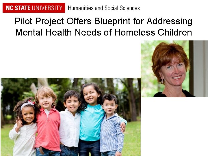 Pilot Project Offers Blueprint for Addressing Mental Health Needs of Homeless Children 