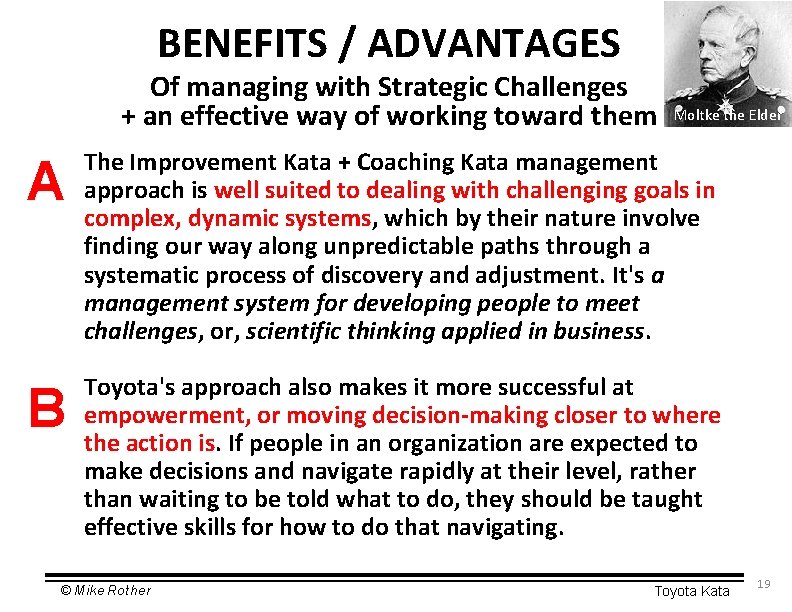 BENEFITS / ADVANTAGES Of managing with Strategic Challenges + an effective way of working