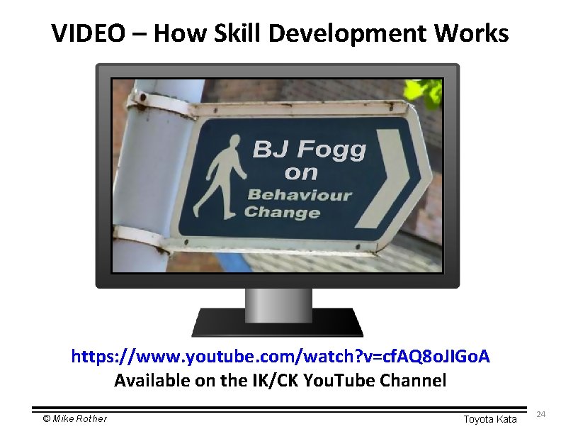 VIDEO – How Skill Development Works https: //www. youtube. com/watch? v=cf. AQ 8 o.