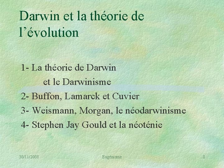 Darwin et la théorie de l’évolution 1 - La théorie de Darwin et le