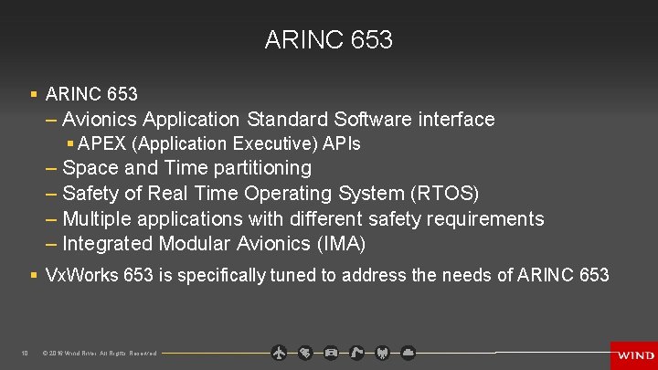 ARINC 653 § ARINC 653 – Avionics Application Standard Software interface § APEX (Application