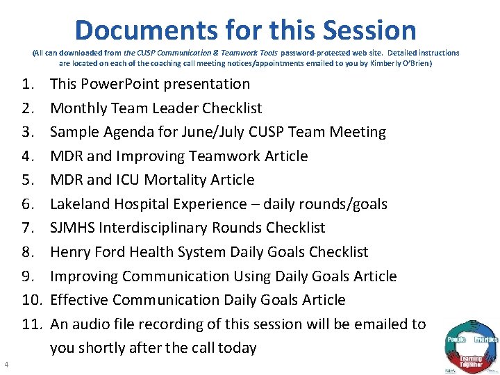 Documents for this Session (All can downloaded from the CUSP Communication & Teamwork Tools