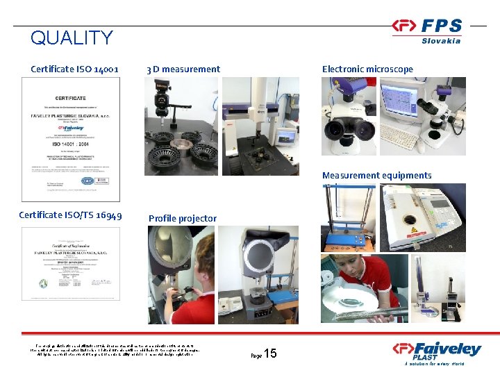 QUALITY Certificate ISO 14001 3 D measurement Electronic microscope Measurement equipments Certificate ISO/TS 16949
