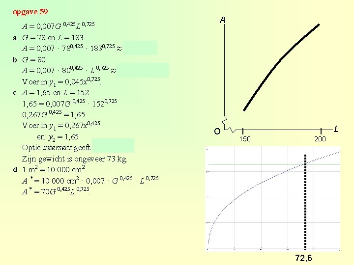 opgave 59 a b c d A = 0, 007 G 0, 425 L