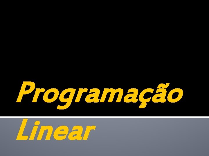 Programação Linear 