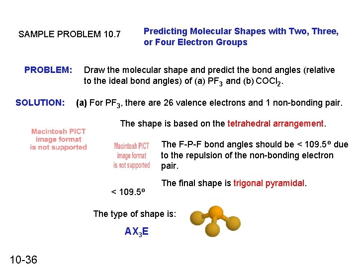 SAMPLE PROBLEM 10. 7 PROBLEM: SOLUTION: Predicting Molecular Shapes with Two, Three, or Four