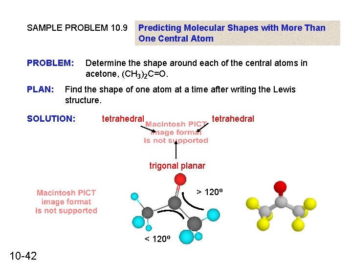 SAMPLE PROBLEM 10. 9 PROBLEM: PLAN: Predicting Molecular Shapes with More Than One Central