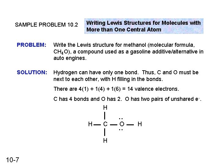 SAMPLE PROBLEM 10. 2 Writing Lewis Structures for Molecules with More than One Central